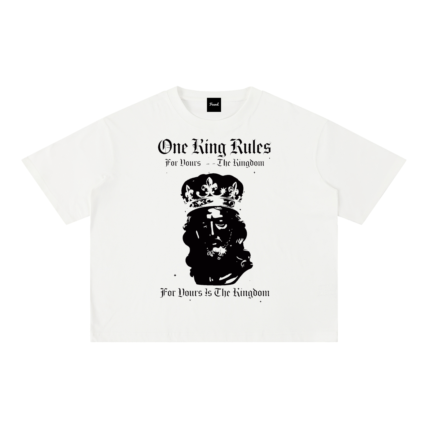 Found. 'One King Rules' Tee